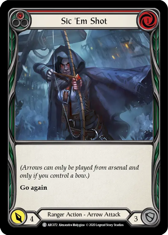 Sic 'Em Shot, Arcane Rising ARC072, common