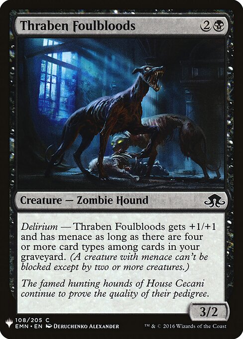 Thraben Foulbloods, The List EMN-108, common