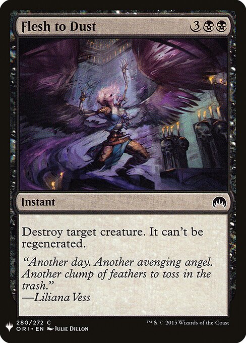 Flesh to Dust, The List ORI-280, common