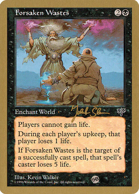 Forsaken Wastes, World Championship Decks 1997, rare