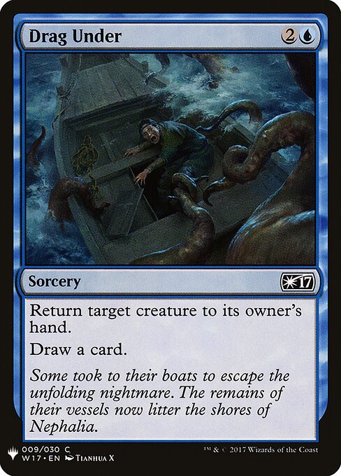 Drag Under, The List W17-9, common