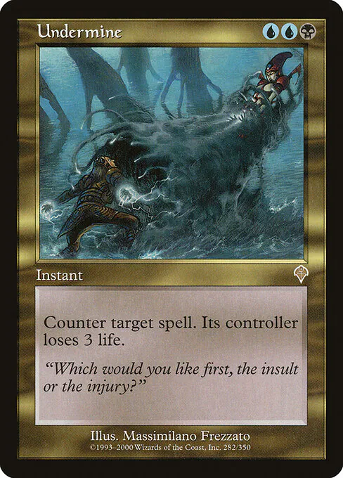 Undermine, Invasion 282, rare