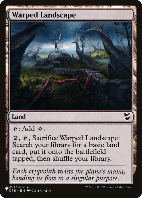 Warped Landscape, The List C18-291, common