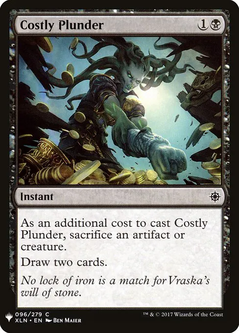Costly Plunder, The List XLN-96, common