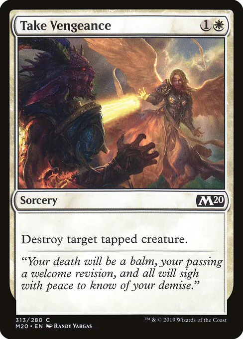 Take Vengeance, Core Set 2020 313, common