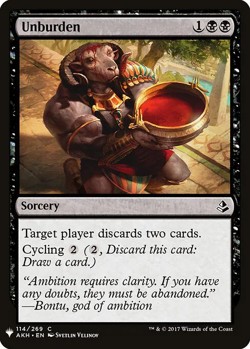 Unburden, The List AKH-114, common