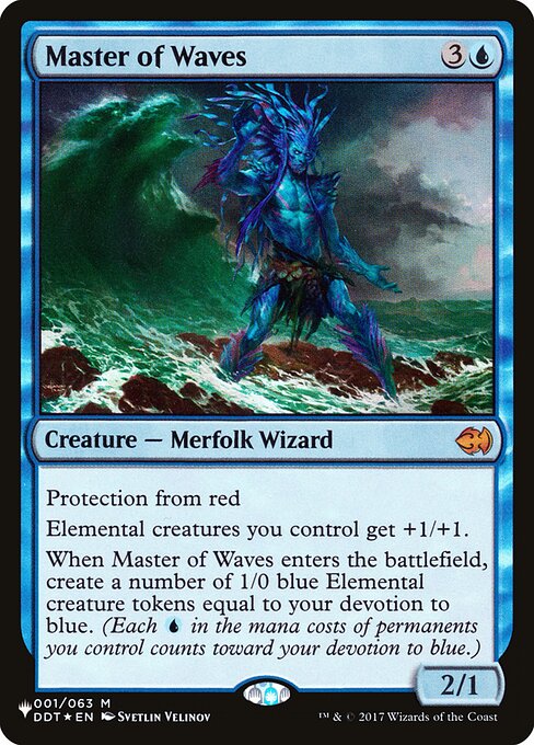 Master of Waves, The List DDT-1, mythic