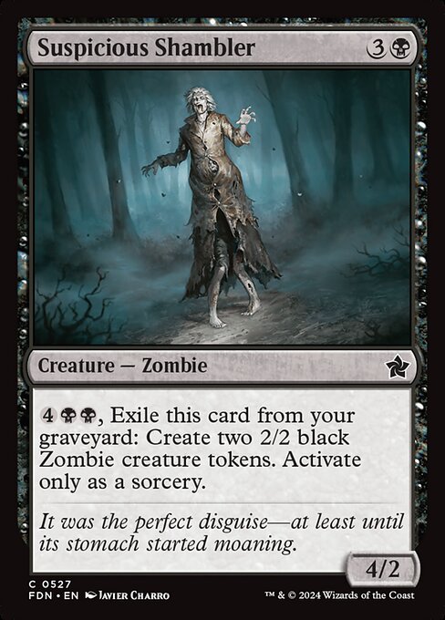 Suspicious Shambler, Foundations 527, common