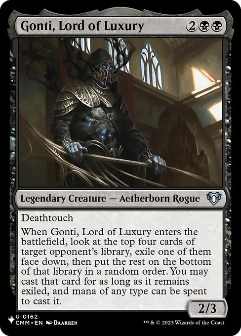 Gonti, Lord of Luxury, The List CMM-162, uncommon