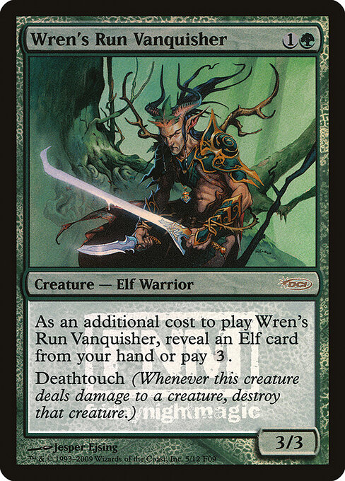 Wren's Run Vanquisher, Friday Night Magic 2009 5, rare