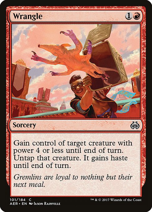 Wrangle, Aether Revolt 101, common