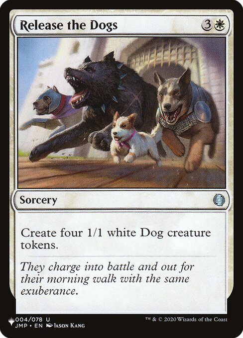 Release the Dogs, The List JMP-4, uncommon