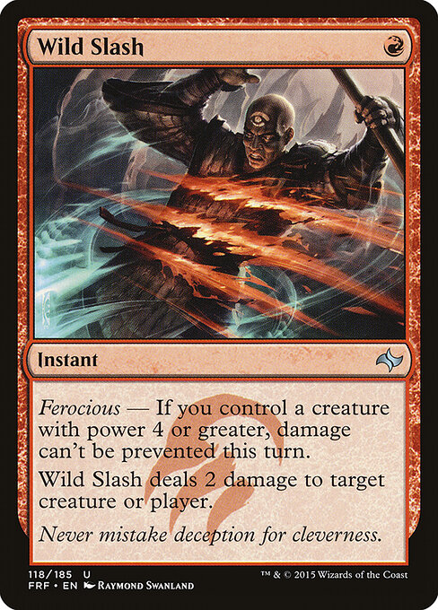 Wild Slash, Fate Reforged 118, uncommon