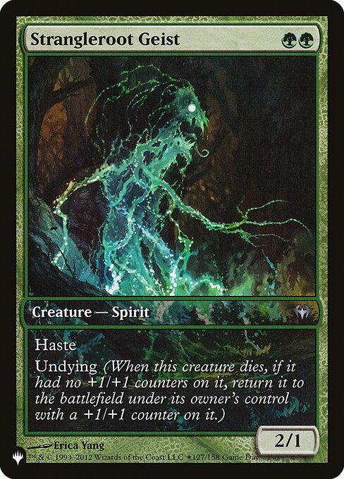 Strangleroot Geist, The List PDKA-127, uncommon