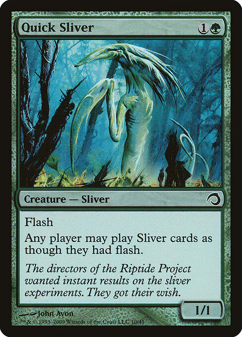 Quick Sliver, Premium Deck Series: Slivers 10, common