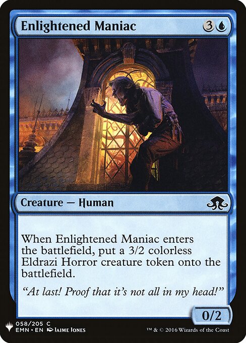 Enlightened Maniac, The List EMN-58, common