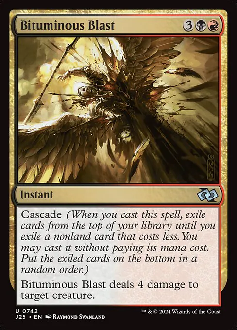 Bituminous Blast, Foundations Jumpstart 742, uncommon