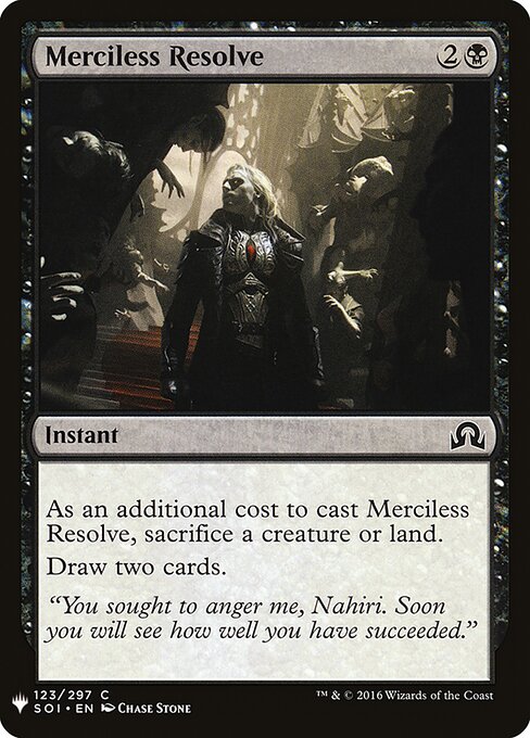 Merciless Resolve, The List SOI-123, common