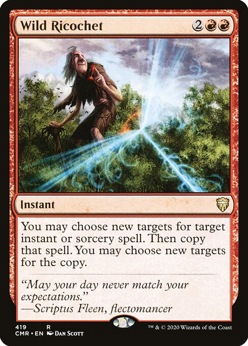 Wild Ricochet, Commander Legends 419, rare