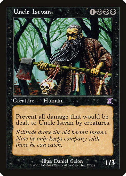 Uncle Istvan, Time Spiral Timeshifted 51