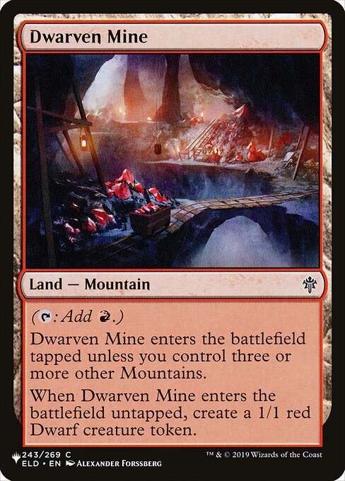Dwarven Mine, The List ELD-243, common