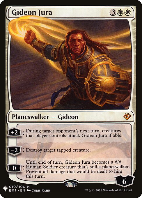 Gideon Jura, The List E01-10, mythic