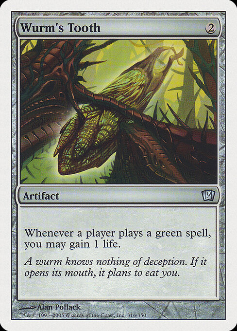 Wurm's Tooth, Ninth Edition 316, uncommon
