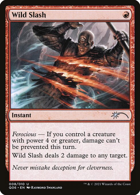 Wild Slash, Pioneer Challenger Decks 2021 8, uncommon