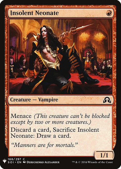 Insolent Neonate, The List SOI-168, common
