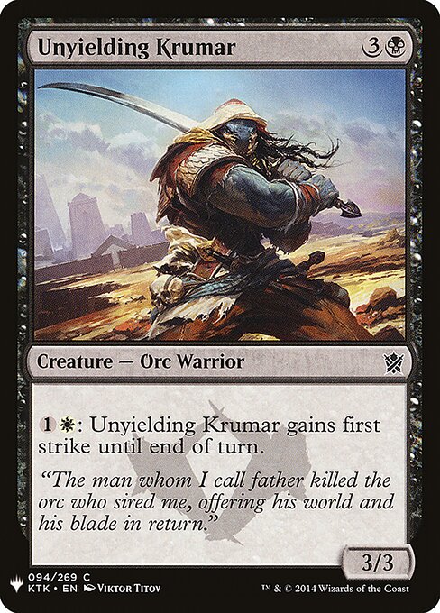 Unyielding Krumar, The List KTK-94, common