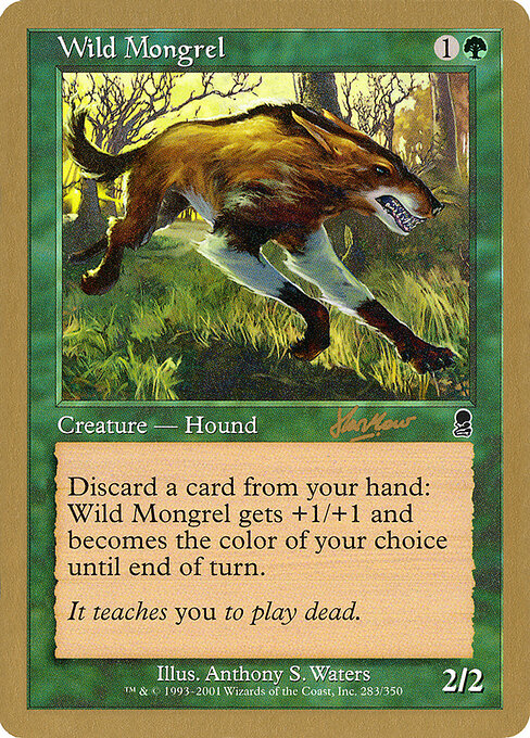 Wild Mongrel, World Championship Decks 2002 shh283, common