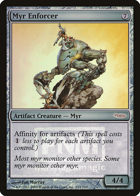 Myr Enforcer, Friday Night Magic 2009 2, rare