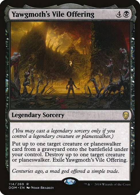 Yawgmoth's Vile Offering, Dominaria 114, rare