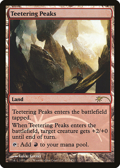 Teetering Peaks, Friday Night Magic 2011 9, rare