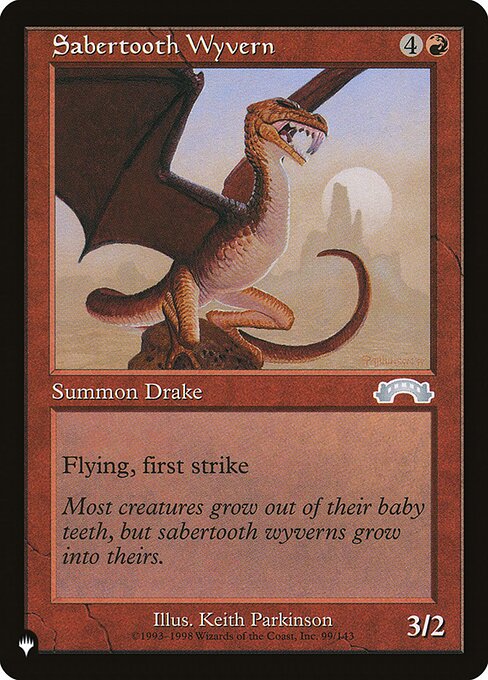 Sabertooth Wyvern, The List EXO-99, uncommon