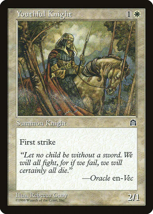 Youthful Knight, Stronghold 25, common