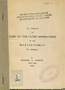 An Account of Some of the Later Generations of the Martin Family in America