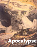 The Apocalypse and the Shape of Things to Come, Frances Carey