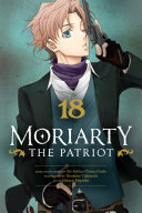 Moriarty the Patriot, Vol. 18, Ryosuke Takeuchi