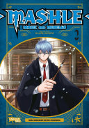 Mashle: Magic and Muscles 2: Witzige und verrückte Fantasy-Action für Fans von Magie und gestählten Muskeln!, Hajime Komoto