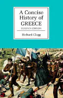 A Concise History of Greece, Richard Clogg