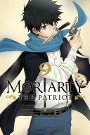 Moriarty the Patriot, Vol. 9, Ryosuke Takeuchi