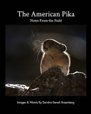 The American Pika: Notes from the Field, Deirdre Denali Rosenberg