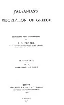 Commentary on book I: Attica. Appendix: The pre-Persian temple on the Acropolis, Pausanias