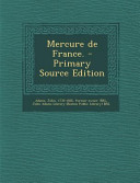 Mercure de France. - Primary Source Edition, John Adams