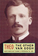 Theo: The Other Van Gogh, Marie-Angelique Ozanne
