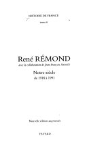 Histoire de France: Notre siècle de 1918 à 1991