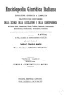 Enciclopedia giuridica italiana: Esposizione ordinata e completa dello stato e degli ultimi progressi della scienza, della legislazione e della giurisprudenza nel diritto civile, commerciale, penale, pubblico, giudiziario, costituzionale, amministrativo, internazionale, ecclesiastico, economico ..., Pasquale-Stanislao Mancini