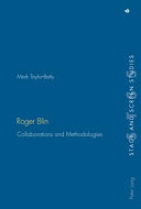 Roger Blin: Collaborations and Methodologies, Mark Taylor-Batty