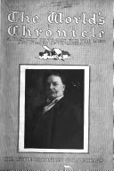 The World's Chronicle: A History of the World To-day for the Men and Women of To-morrow, Eleanor Atkinson